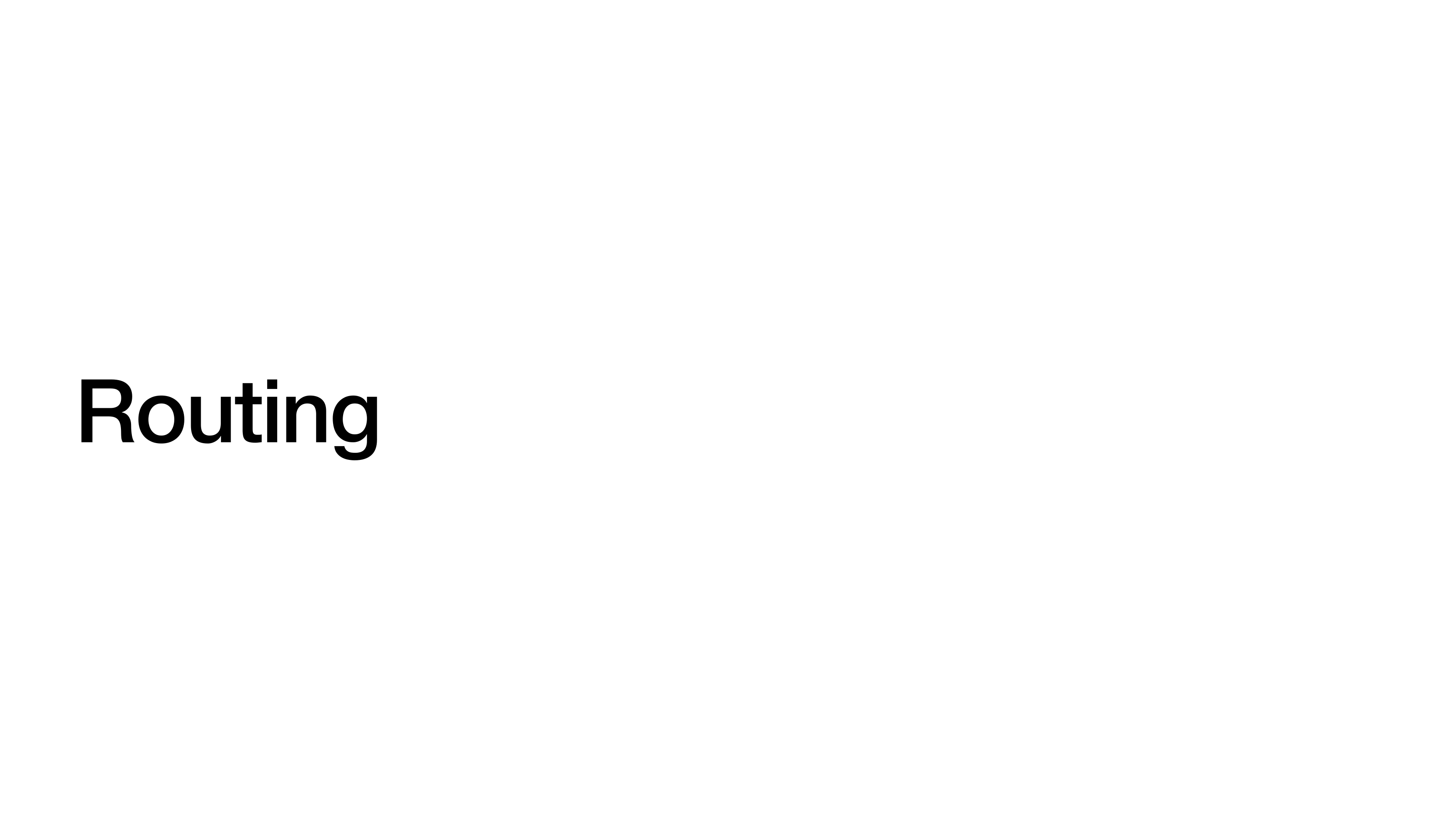 Section-title slide reading simply: Routing.
