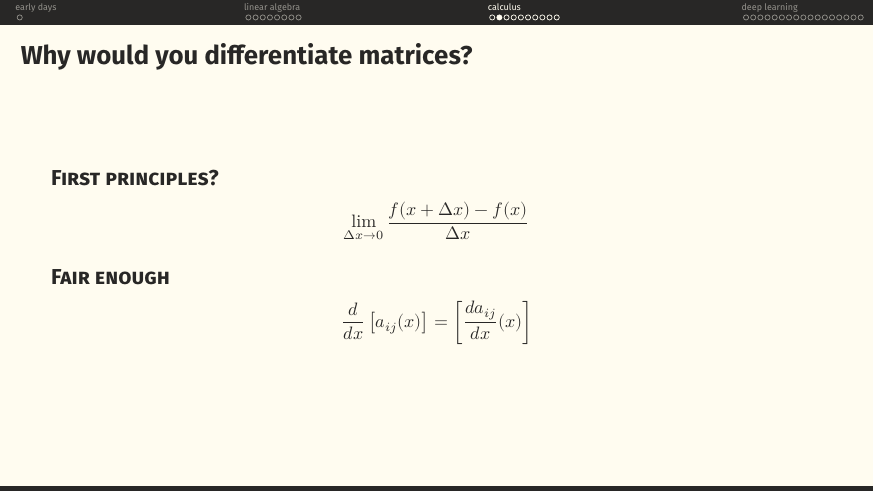 Fair enough: derivative of a matrix of scalar functions is the matrix of derivatives, entrywise.