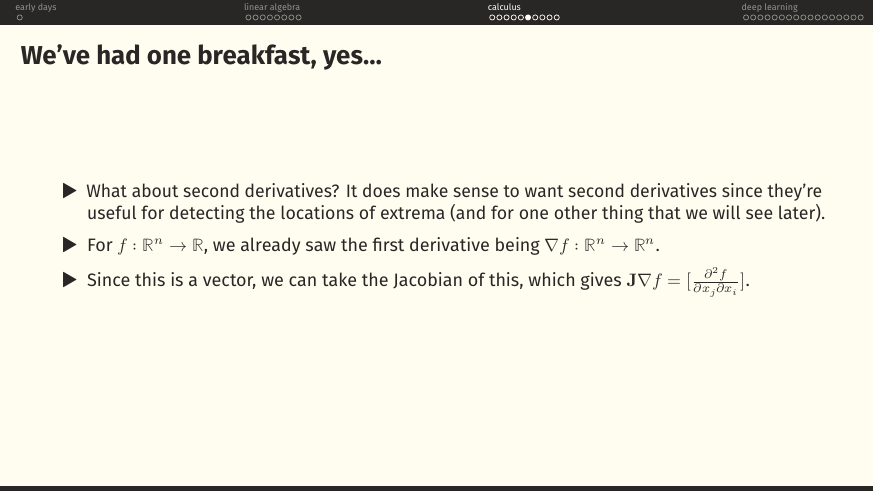So take its Jacobian: J∇f = [∂²f/(∂x_j ∂x_i)].