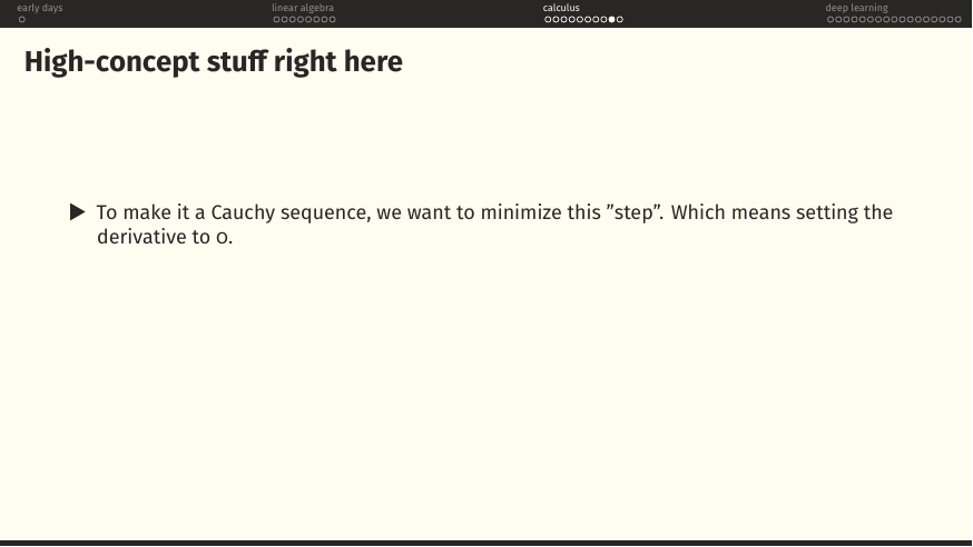 Minimize this local approximation — set its derivative to zero.