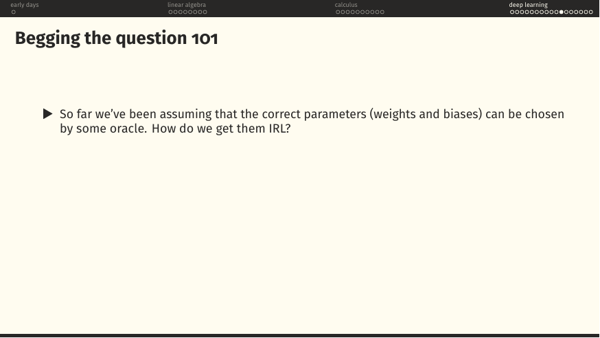 So far we've assumed the correct weights are chosen by some oracle. How do we get them IRL?