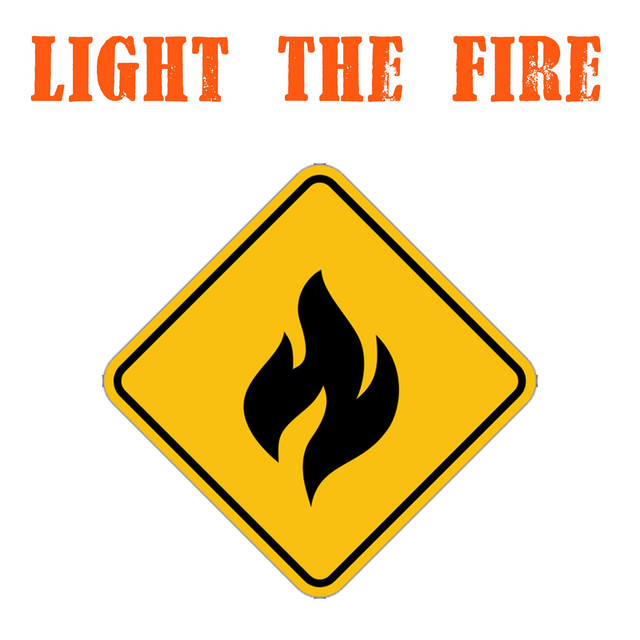Light the Fire